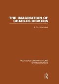 Cover: The Imagination of Charles Dickens (RLE Dickens) - Routledge