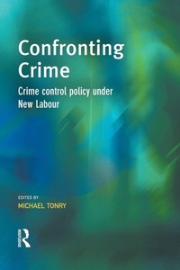 Enlarge image Cover: Confronting Crime - CRC Press