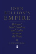 Cover: John Bullion's Empire - Routledge