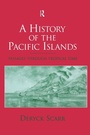 Cover: A History of the Pacific Islands - Routledge
