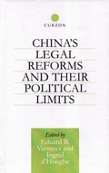 Cover: China's Legal Reforms and Their Political Limits - Routledge