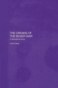 Cover: The Origins of the Boxer War - Routledge