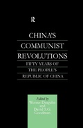 Cover: China's Communist Revolutions - Routledge
