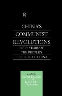 Enlarge image Cover: China's Communist Revolutions - Routledge