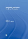 Cover: Retirement Security in the Great Recession - Routledge