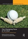 Cover: The Changing Face of Cricket - Routledge