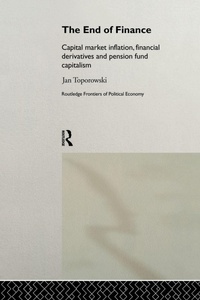 Enlarge image Cover: The End of Finance - Routledge