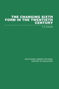 Cover: The Changing Sixth Form in the Twentieth Century - Routledge