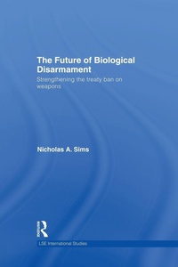Enlarge image Cover: The Future of Biological Disarmament - Routledge