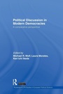Cover: Political Discussion in Modern Democracies - Routledge