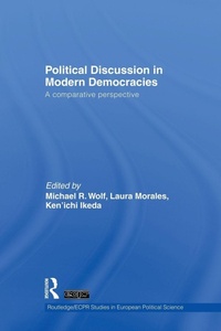 Enlarge image Cover: Political Discussion in Modern Democracies - Routledge