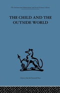 Cover: The Child and the Outside World - Routledge