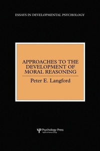 Enlarge image Cover: Approaches to the Development of Moral Reasoning - Psychology Press Ltd