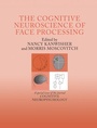 Cover: The Cognitive Neuroscience of Face Processing - Psychology Press Ltd