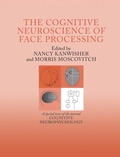 Cover: The Cognitive Neuroscience of Face Processing - Psychology Press Ltd