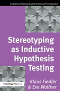 Cover: Stereotyping as Inductive Hypothesis Testing - Psychology Press Ltd