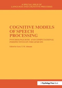 Abbildung von: Cognitive Models of Speech Processing - Psychology Press Ltd