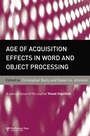 Cover: Age of Acquisition Effects in Word and Object Processing - Routledge