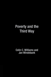 Enlarge image Cover: Poverty and the Third Way - Routledge