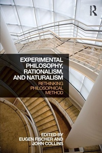 Enlarge image Cover: Experimental Philosophy, Rationalism, and Naturalism - Routledge
