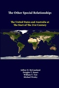Cover: The Other Special Relationship: the United States and Australia at the Start of the 21st Century - Lulu.com