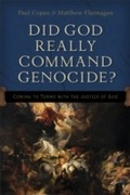 Cover: Did God Really Command Genocide? - Baker Publishing Group