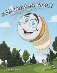 Abbildung von: Sam Learns Golf - Dog Ear Publishing