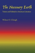 Cover: The Necessary Earth - University of Texas Press
