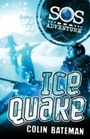 Cover: SOS Adventure: Icequake - Hodder Children's Books
