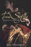 Cover: Tread Softly - Hodder Children's Books