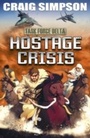 Cover: Hostage Crisis - Franklin Watts Ltd