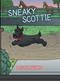 Cover: Sneaky Scottie - Archway Publishing