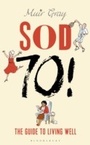 Cover: Sod Seventy! - Bloomsbury Sport