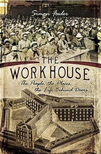 Enlarge image Cover: Workhouse - Pen and Sword