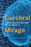 Cover: Cerebral Mirage - Mount San Antonio College/Philosophy Group