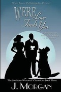 Cover: Were Love Finds You - Desert Breeze Publishing, Incorporated