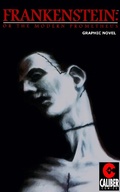 Cover: Frankenstein: Or the Modern Prometheus - Caliber Comics