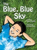 Cover: The Blue, Blue Sky - Blooming Twig Books (NY)