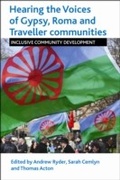 Cover: Hearing the Voices of Gypsy, Roma and Traveller Communities - Policy Press