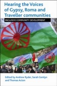 Enlarge image Cover: Hearing the Voices of Gypsy, Roma and Traveller Communities - Policy Press