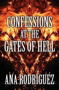 Enlarge image Cover: Confessions at the Gates of Hell - AMERICA STAR BOOKS