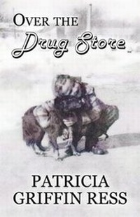 Enlarge image Cover: Over the Drug Store - America Star Books