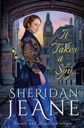 Cover: It Takes a Spy... - Flowers and Fullerton, LLC