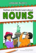 Cover: Nathan and Nicole Learn about Nouns - Norwood House Press