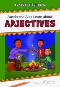 Enlarge image Cover: Austin and Alex Learn Adjectives - Norwood House Press