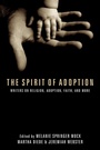 Cover: The Spirit of Adoption - Wipf and Stock Publishers