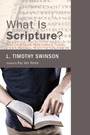 Cover: What Is Scripture? - Wipf and Stock Publishers