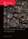 Cover: The Routledge Handbook of Linguistics - Routledge