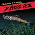 Cover: Lantern Fish - PowerKids Press