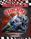 Cover: Motorcycle Racing - PowerKids Press